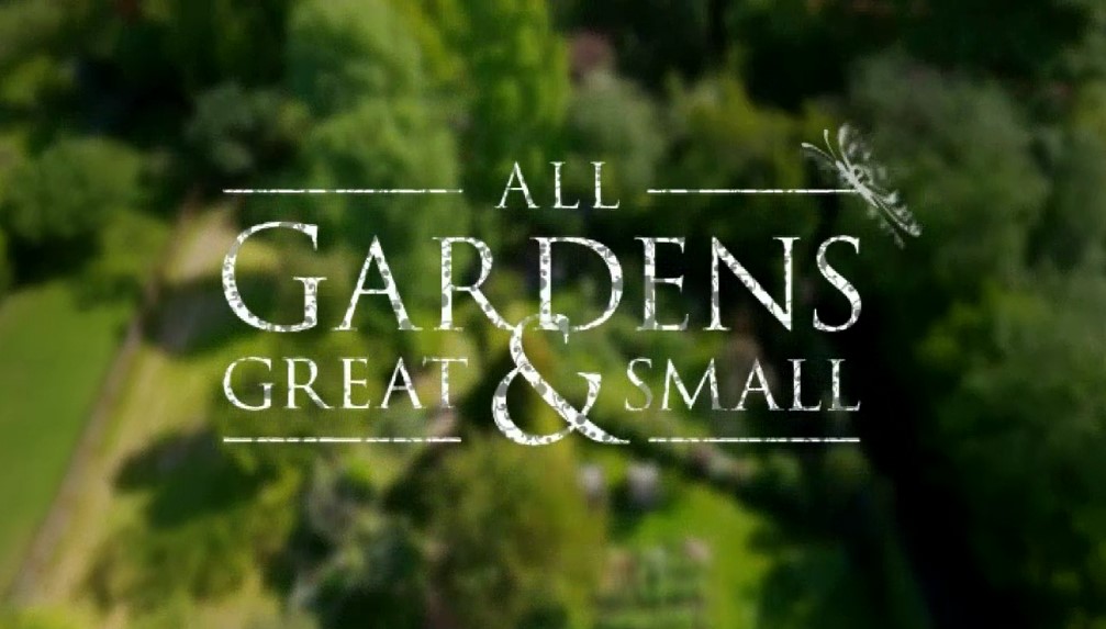 All Gardens Great and Small