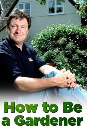 How to be a Gardener