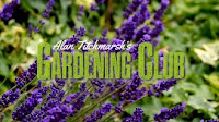 Alan Titchmarsh's Gardening Club Alan Titchmarsh's Gardening Club